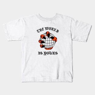 The World Is Yours Kids T-Shirt